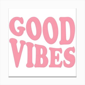 Good Vibes 1 Canvas Print