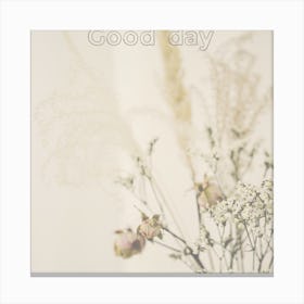 Good Day Canvas Print