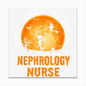 Halloween Nephrology Nurse For Men & Women Canvas Print