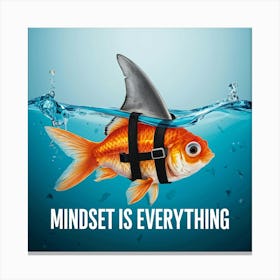 Mindset Is Everything Canvas Print