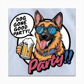 Dog Gone Good Party Canvas Print