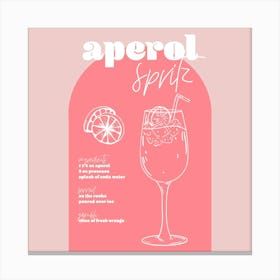 Vintage Retro Inspired Aperol Spritz Recipe Pink And Dark Pink Square Canvas Print