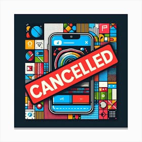 Cancelled Canvas Print