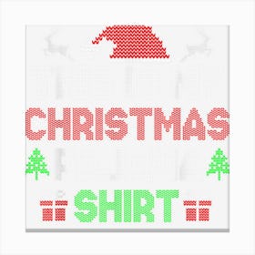 This Is My Christmas Pajama Shirt Funny Xmas Pjs Men Women Canvas Print