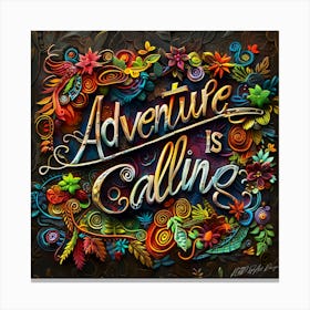 Adventure Is Calling 2 Canvas Print