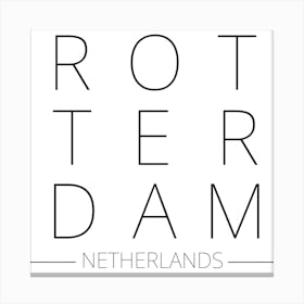 Rotterdam Netherlands Typography City Country Word Canvas Print