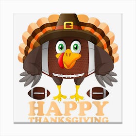 Happy Thanksgiving Boys Kids Turkey Football Ball Sports Canvas Print