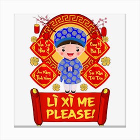 Li Xi Me Please! Boy 2022 Kid Vietnamese Lunar New Year Canvas Print