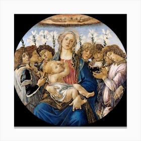 Sandro Botticelli 1445 1510 Mary With The Child And Singing Angels Cir 1477 Canvas Print