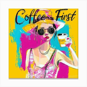 Coffee First - Coffee Addicts Quest Canvas Print