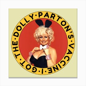 Dolly Parton Vaccine Bunny 2 1 Canvas Print