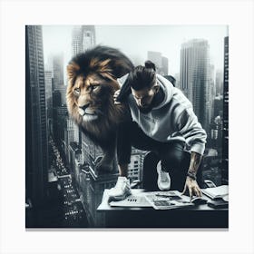 Hustle like a lion in the concrete jungle.1 1 Canvas Print