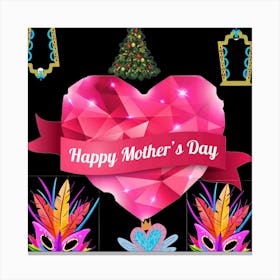 Happy Mother'S Day Canvas Print