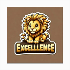 Excellence Lion Canvas Print