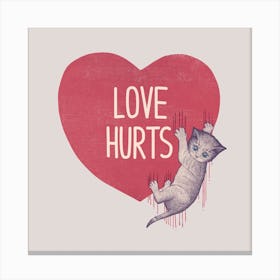 Love Hurts I Canvas Print