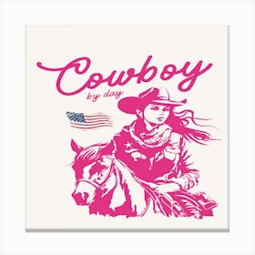 Cowboy By Day Canvas Print