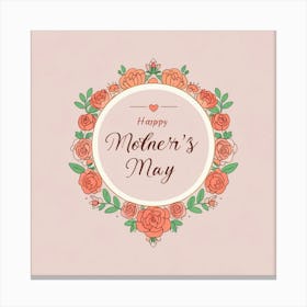 Happy Mother'S Day 1 Canvas Print