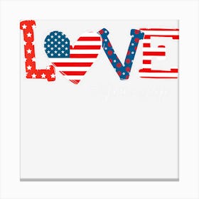 Hot Trend Love Patriotic Granny Life Fourth Of July Canvas Print