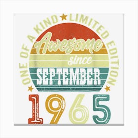 Awesome Since September 1965 57 Years Old 57th Birthday Canvas Print