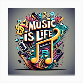 Music Is Life 2 Canvas Print