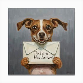 Letter Has Arrived Canvas Print