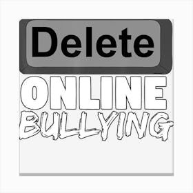 Technology It Computer Science Teacher Anti Bullying Canvas Print