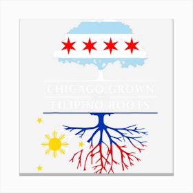 Chicago Grown With Filipino Roots Philippines Canvas Print