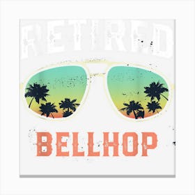 Funny Retired Bellhop Beach Palm Tree Sunglasses Men Women Canvas Print