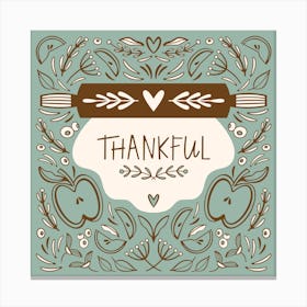 Thankful Rolling Pin Blue Square Illustrated Canvas Print