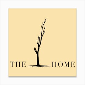 The Home Canvas Print