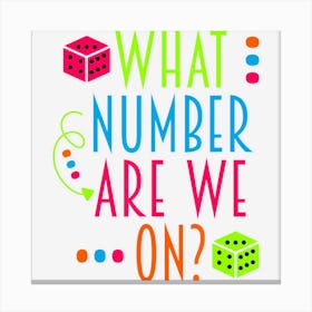 What Number Are We On Funny Bunco Canvas Print