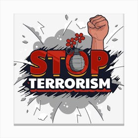 Stop Terrorism Canvas Print