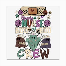 Funny School Nurse Boo Boo Crew For Women Halloween Ghost Canvas Print