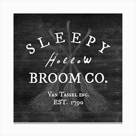 Sleepy Hollow Broom Co Canvas Print