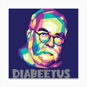 Diabeetus Wilford Brimley Posters And Art Canvas Print