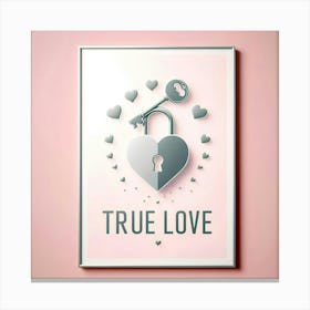 True Love Poster Canvas Print