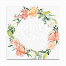 Kids Kids Petal Patrol For Flower Girls Boho Canvas Print