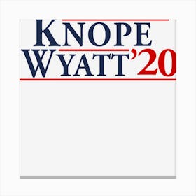 Limited Edition Leslie Knope For President! Canvas Print