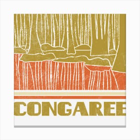 Congaree Shirt Us National Park Gift Congaree National Park Tee Outdoo Canvas Print