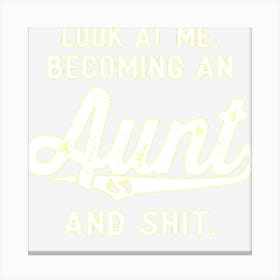 New Aunt Gifts Future Auntie To Be Pregnancy Becoming A Aunt Canvas Print