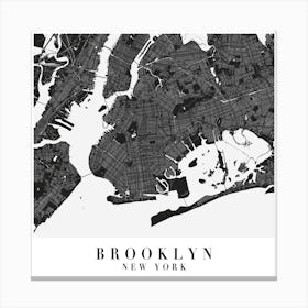 Brooklyn New York Minimal Black Mono Street Map  Square Canvas Print