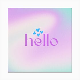 Hello Canvas Print