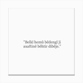 Kurdish Quote Canvas Print