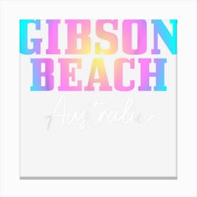 Gibson Beach Australia Vintage Tie Dye Retro Vacation Canvas Print