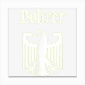 Bohrer German Surname Family Last Name Deutschland Canvas Print