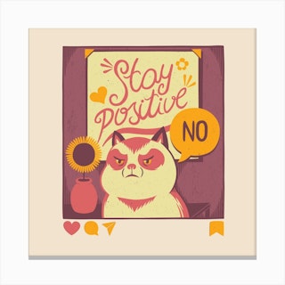 Stay Positive Cat Canvas Print
