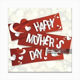 Happy Mother'S Day Canvas Print