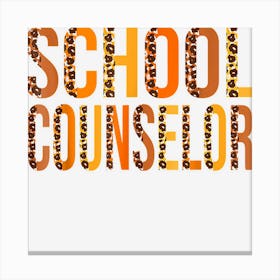 School Counselor Leopard Cute Fall Autumn Thanksgiving Canvas Print