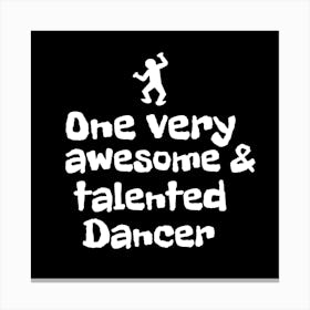 Talented Dancer Canvas Print