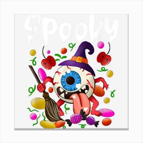 Spooky Scary Halloween Is Coming Canvas Print